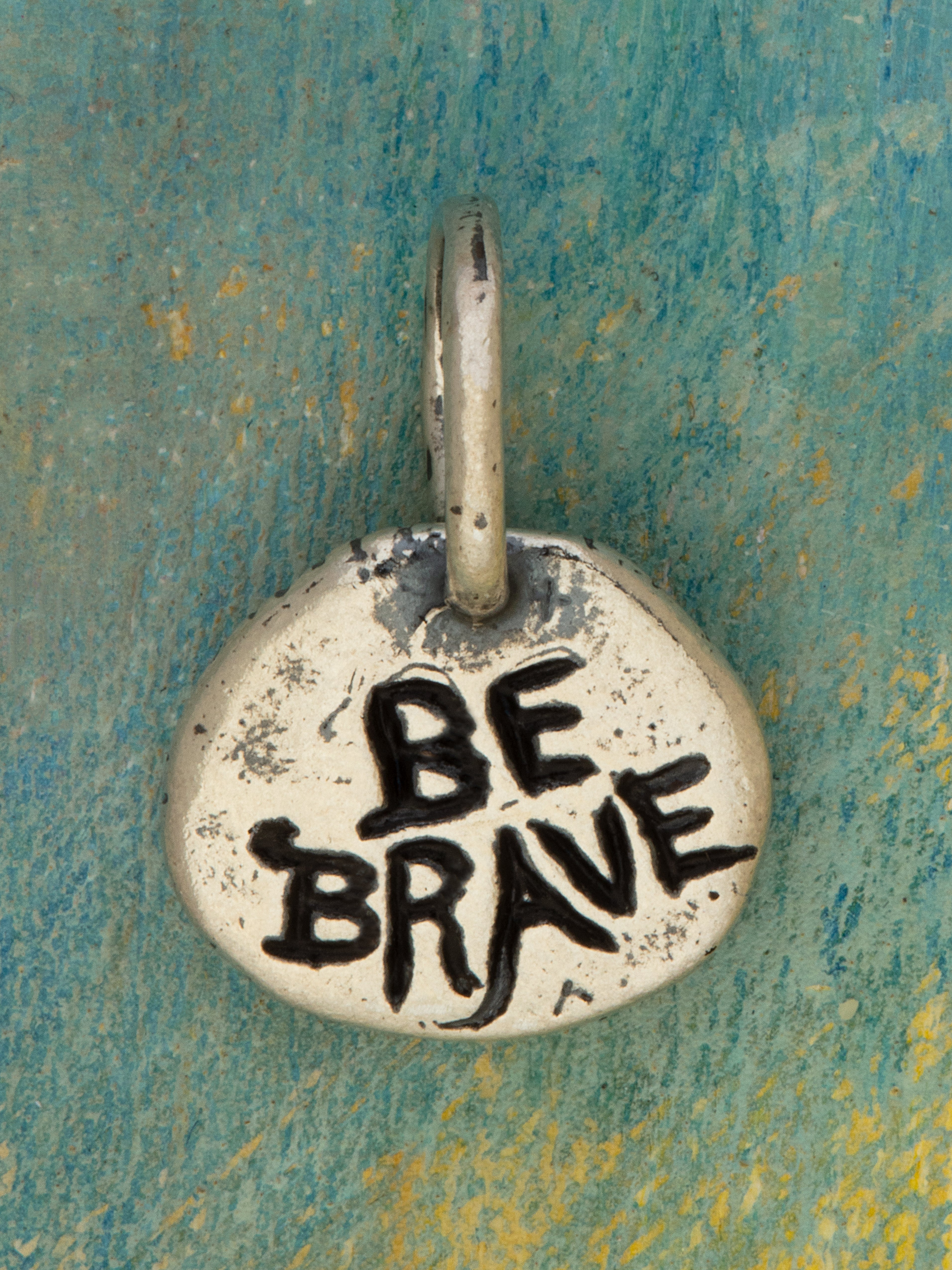 Be Brave Charm